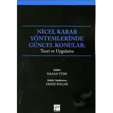 Nicel Karar Yöntemlerinde Güncel Konular