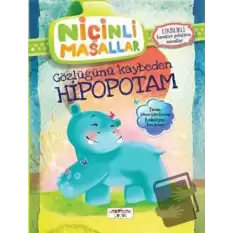 Niçinli Masallar - Gözlüğünü Kaybeden Hipopotam