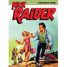 Nick Raider Cilt 2: Dördüncü Tanık