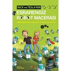 Nick ve Teslanın Esrarengiz Robot Macerası