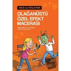 Nick ve Teslanın Olağanüstü Özel Efekt Macerası