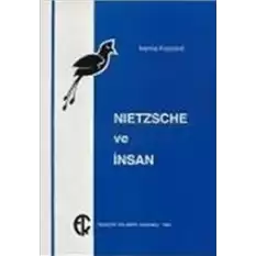 Nietzsche ve İnsan