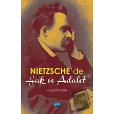 Nietzsche’de Hak ve Adalet