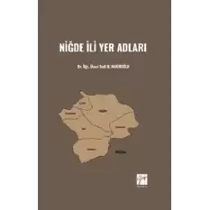 Niğde İli Yer Adları