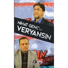 Nihat Genç’le Veryansın