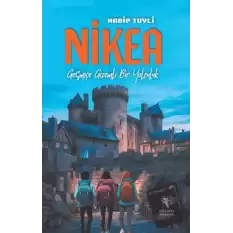 Nikea - Geçmişe Gizemli Bir Yolculuk