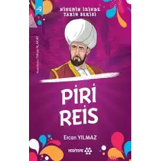 Ninemin İzinde Tarih Serisi - Piri Reis