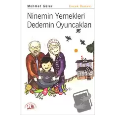 Ninemin Yemekleri Dedemin Oyuncakları