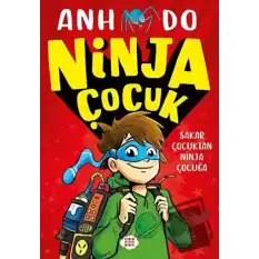 Ninja Çocuk 1 - Sakar Çocuktan Ninja Çocuğa