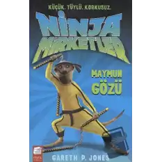 Ninja Mirketler - Maymun Gözü