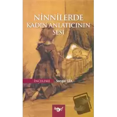 Ninnilerde Kadın Anlatıcının Sesi