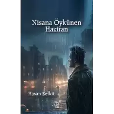 Nisana Öykünen Haziran