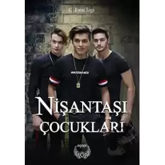 Nişantaşı Çocukları (Ciltli)