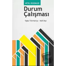 Nitel Desenler: Durum Çalışması