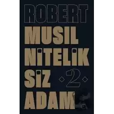 Niteliksiz Adam 2