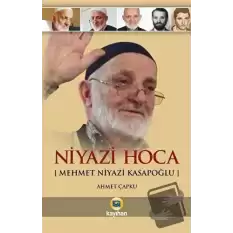 Niyazi Hoca (Mehmet Niyazi Kasapoğlu)