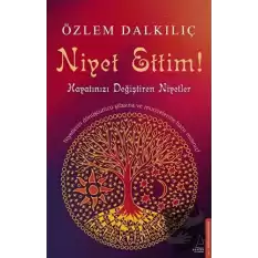 Niyet Ettim!