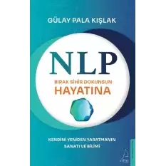 NLP - Bırak Sihir Dokunsun Hayatına