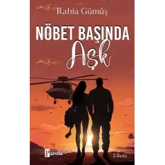 Nöbet Başında Aşk