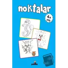 Noktalar +4 Yaş