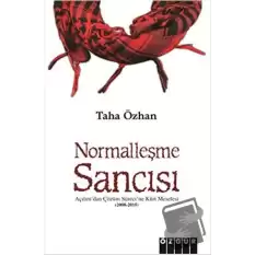 Normalleşme Sancısı