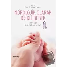 Nörolojik Olarak Riskli Bebek