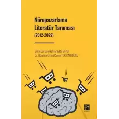 Nöropazarlama Literatür Taraması (2012-2022)