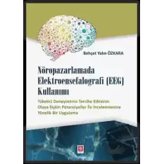 Nöropazarlamada Elektroensefalografi (EEG) Kullanımı