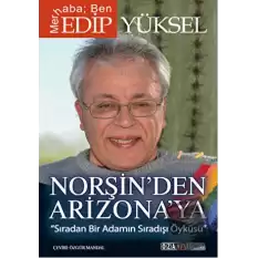 Norşin’den Arizona’ya