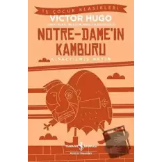 Notre-Dame’ın Kamburu (Kısaltılmış Metin)