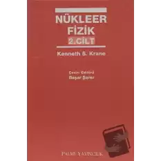 Nükleer Fizik 2. Cilt