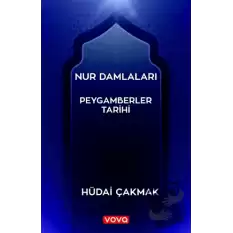 Nur Damlaları - Peygamberler Tarihi