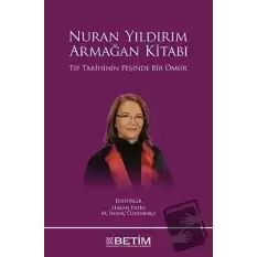 Nuran Yıldırım - Armağan Kitabı (Ciltli)