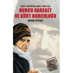 Nurcu Hareket ve Kürt Nurculuğu