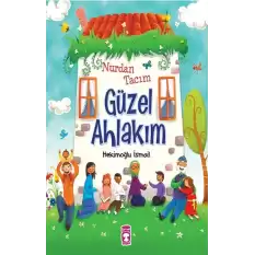 Nurdan Tacım Güzel Ahlakım