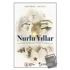 Nurlu Yıllar (Ciltli)