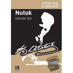 Nutuk - Gençler İçin