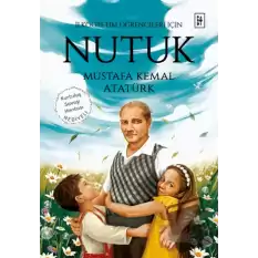 Nutuk - İlköğretim Öğrencileri İçin