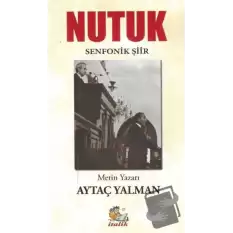 Nutuk (Senfonik Şiir)