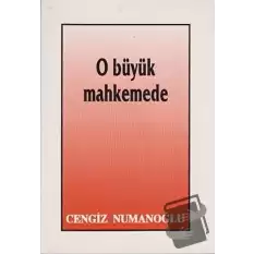 O Büyük Mahkemede