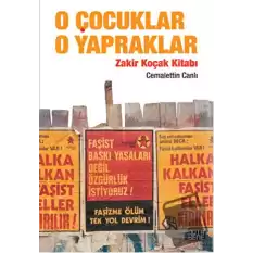 O Çocuklar O Yapraklar