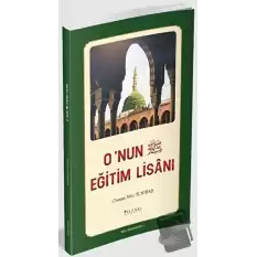 Onun (SAV) Eğitim Lisanı