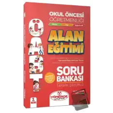 ÖABT Okul Öncesi Öğretmenliği Alan Eğitimi Soru Bankası Çözümlü