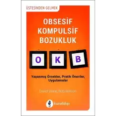 Obsesif Kompulsif Bozukluk