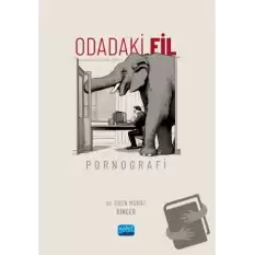 Odadaki Fil: Pornografi