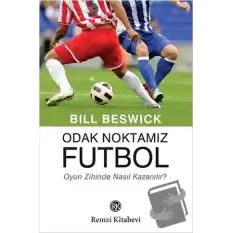 Odak Noktamız Futbol