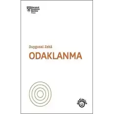 Odaklanma - Duygusal Zeka