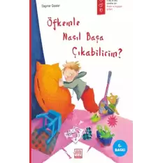 Öfkemle Nasıl Başa Çıkabilirim?