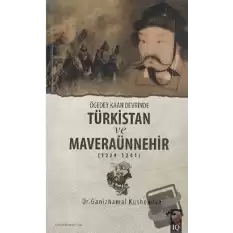 Ögedey Kaan Devrinde Türkistan ve Maveraünnehir (1229-1241)