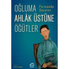 Oğluma Ahlak Üstüne Öğütler